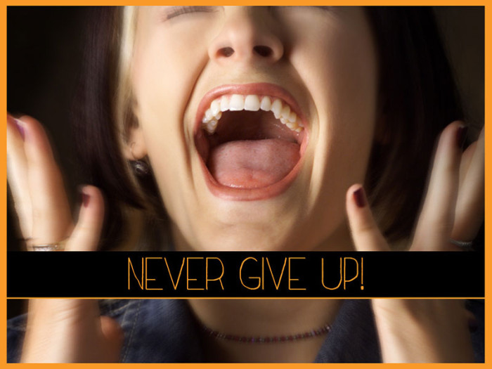 Never Give Up