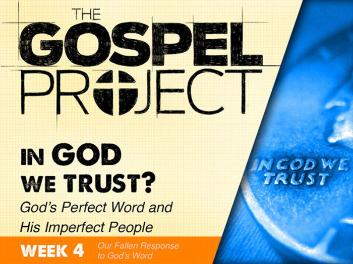 Gospel Project Week 4