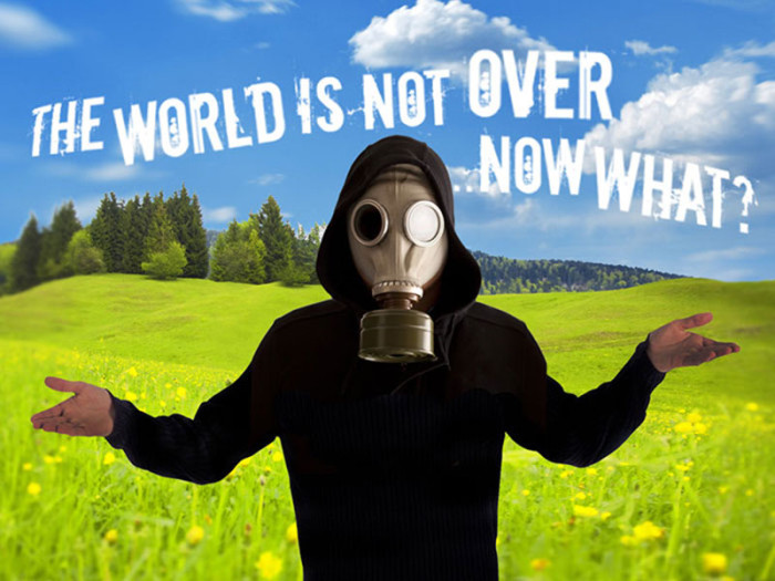 The World is not Over, Now What?